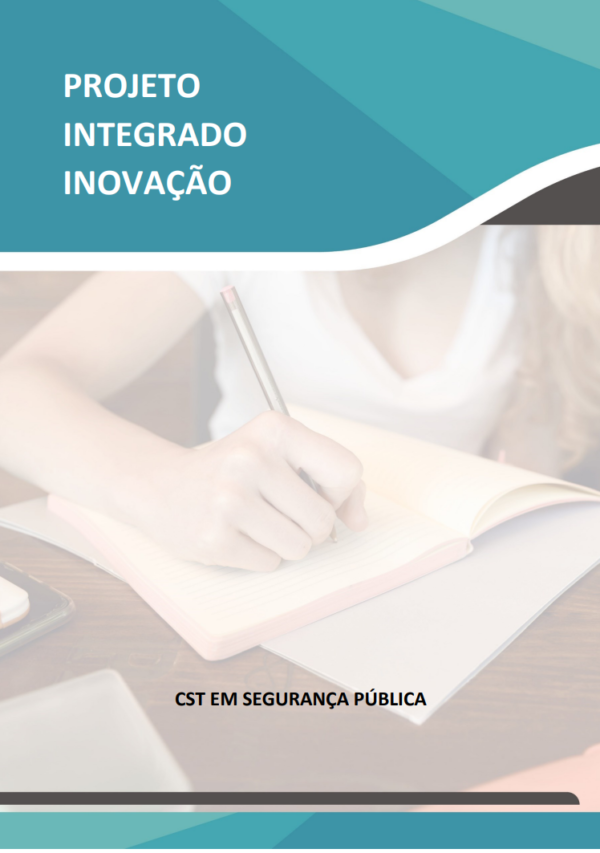 Projeto Integrado - Segurança Pública - CPI – Comissão Parlamentar De Inquérito