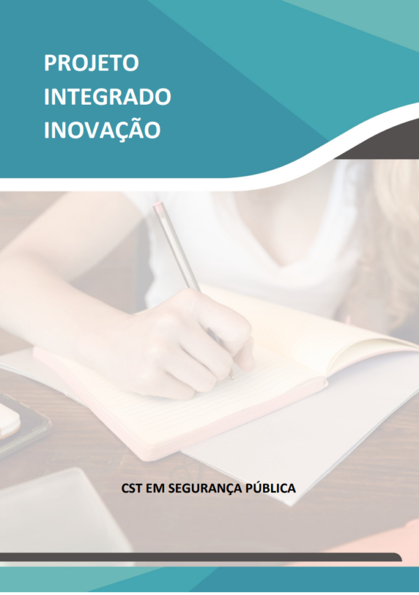Projeto Integrado - Segurança Pública - Inteligência Artificial
